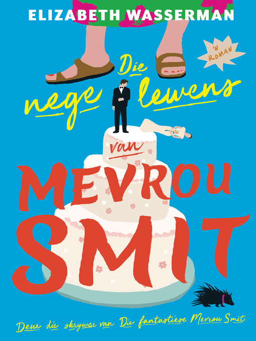 Title details for Die nege lewens van Mevrou Smit by Elizabeth Wasserman - Available